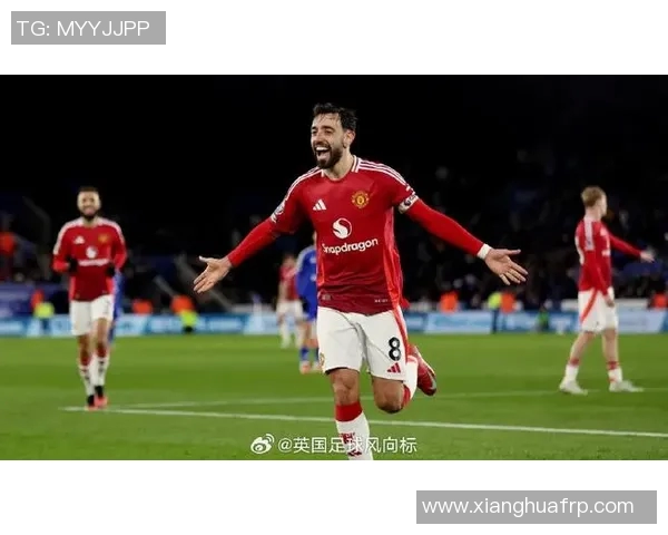 曼联与莱斯特城整容分析揭示两队阵容深度与战术布局差异